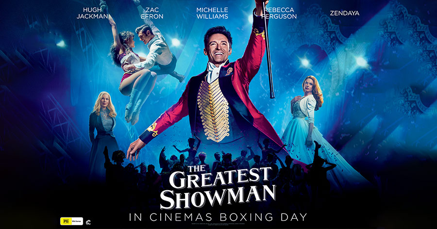Win The Greatest Showman Movie Packs 92 7 Mix Fm Sunshine Coast Radio