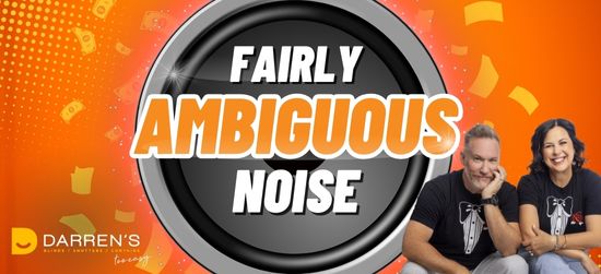 Todd & Sami’s Fairly Ambiguous Noise