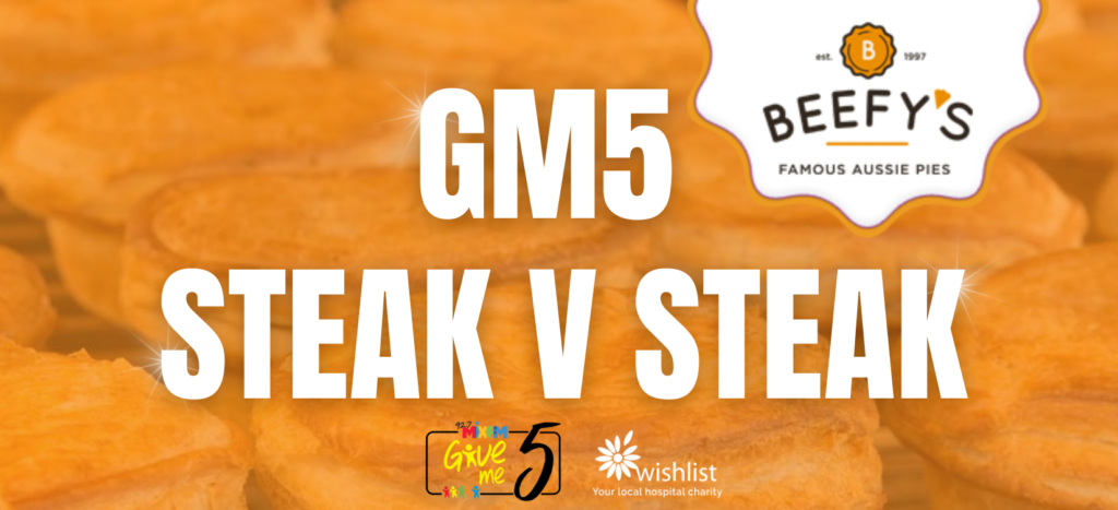 GM5 Beefy’s Steak v Steak!